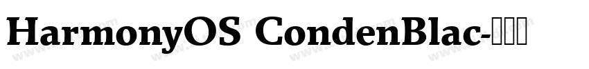 HarmonyOS CondenBlac字体转换